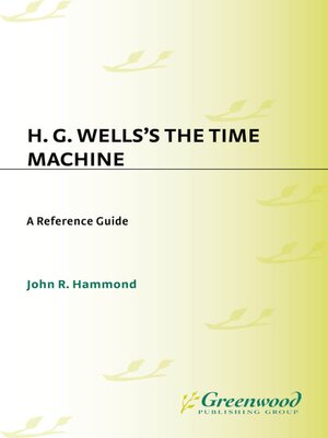 cover image of H.G. Wells's the Time Machine